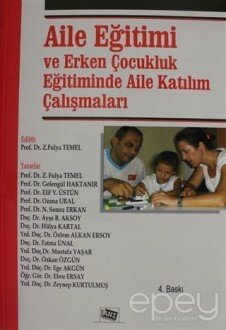 Aile Eğitimi ve Erken Çocukluk Eğitiminde Aile Katılım Çalışmaları