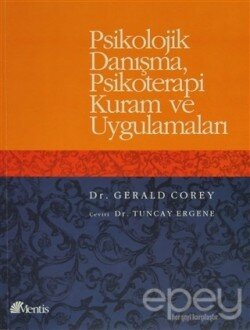 Psikolojik Danışma, Psikoterapi Kuram ve Uygulamaları