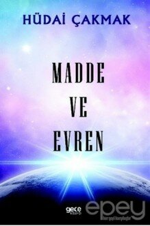 Madde ve Evren