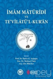 İmam Maturidi ve Te'vilatü'l-Kuran