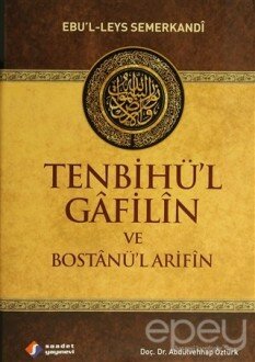 Tenbihü’l Gafilin ve Bostanü’l Arifin