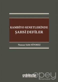 Kambiyo Senetlerinde Şahsi Defiler