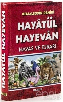 Hayatül Hayevan Havas ve Esrarı (Dua-048)