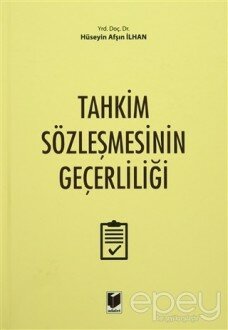 Tahkim Sözleşmesinin Geçerliliği