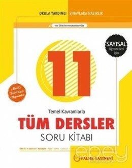 11. Sınıf Tüm Dersler Soru Kitabı - Sayısal Öğrencileri İçin