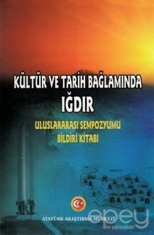 Kültür ve Tarih Bağlamında Iğdır