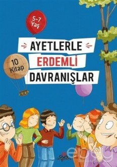 Ayetlerle Erdemli Davranışlar Set (10 Kitap)