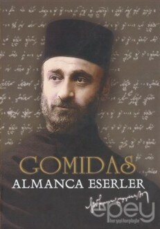 Gomidas - Almanca Eserler