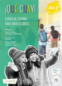 Que Guay! A1.2 (Libro Del Alumno+Actividades)