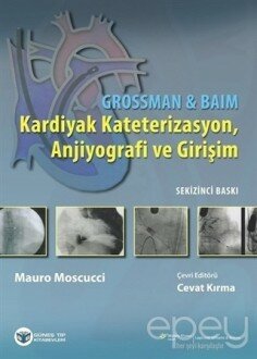 Kardiyak Kateterizasyon, Anjiyografi ve Girişim