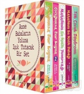 Anne Babaların Yoluna Işık Tutacak Bir Set (5 Kitap Takım)