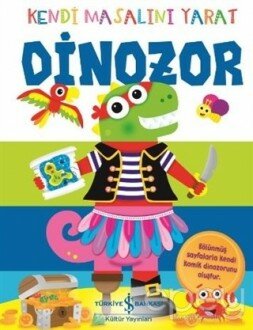 Dinozor - Kendi Masalını Yarat