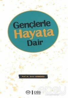 Gençlerle Hayata Dair