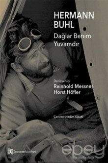 Hermann Buhl - Dağlar Benim Yuvamdır