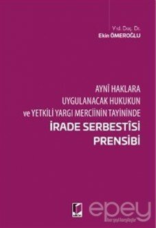 İrade Serbestisi Prensibi