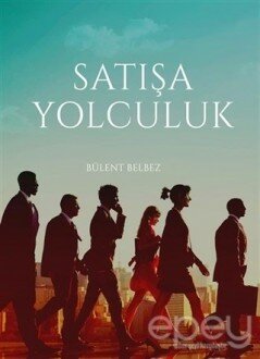 Satışa Yolculuk