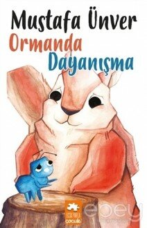 Ormanda Dayanışma