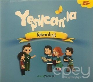 Yeşilcan'la Teknoloji