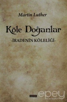 Köle Doğanlar