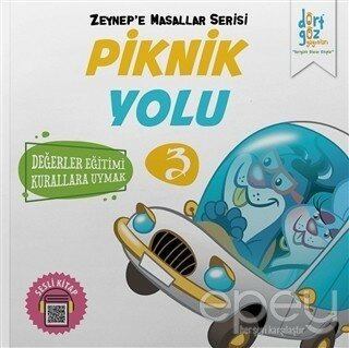 Piknik Yolu - Zeynep'e Masallar Serisi 3