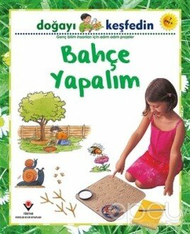 Doğayı Keşfedin Bahçe Yapalım