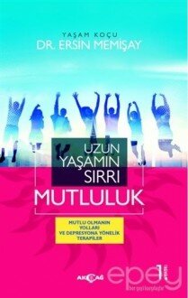 Uzun Yaşamın Sırrı Mutluluk