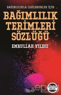 Bağımlılık Terimleri Sözlüğü