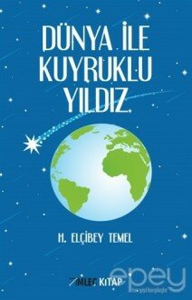 Dünya İle Kuruklu Yıldız