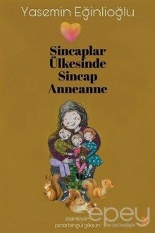 Sincaplar Ülkesinde Sincap Anneanne