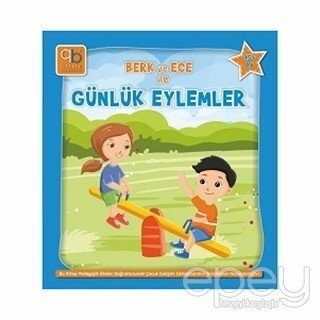 Q Bebek Berk ve Ece ile Günlük Eylemler