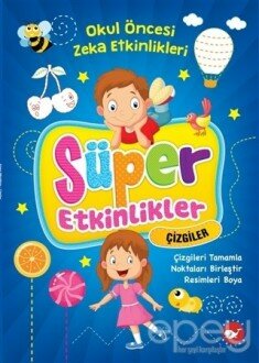 Süper Etkinlikler Çizgiler - Okul Öncesi Zeka Etkinlikleri