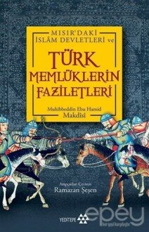 Türk Memlüklerin Faziletleri