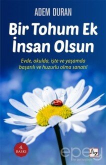 Bir Tohum Ek İnsan Olsun