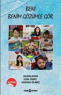 Beni Benim Gözümle Gör