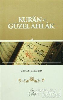 Kur'an ve Güzel Ahlak