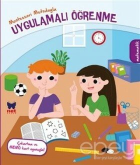 Montessori Metoduyla Uygulamalı Öğrenme - Matematik