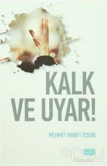 Kalk ve Uyar!