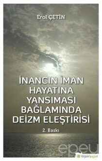 İnancın İman Hayatına Yansıması Bağlamında Deizm Eleştirisi