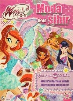 Winx Club Moda ve Sihir - Çıkartma ve Aktivite