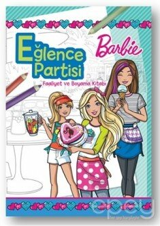 Eğlence Partisi - Barbie