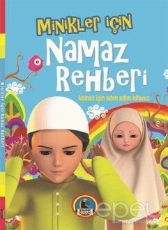 Minikler İçin Namaz Rehberi