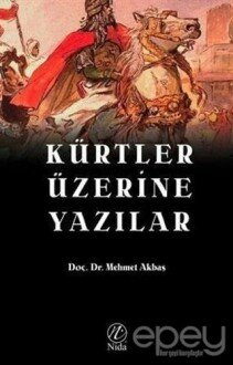 Kürtler Üzerine Yazılar