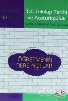 T.C. İnkılap Tarihi ve Atatürkçülük Mantık Muhakeme Soru Tarzları (Yeni Müfredat)