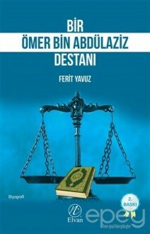 Bir Ömer bin Abdülaziz Destanı