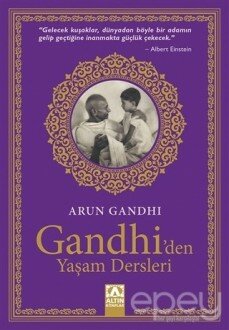 Gandhi'den Yaşam Dersleri