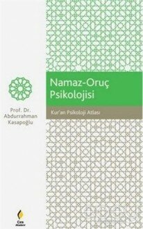 Namaz-Oruç Psikolojisi