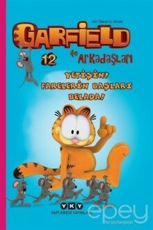 Yetişin! Farelerin Başları Belada! - Garfield İle Arkadaşları 12