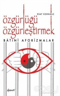 Özgürlüğü Özgürleştirmek