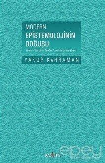 Modern Epistemolojinin Doğuşu