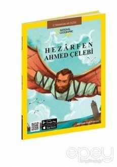 Hezarfen Ahmed Çelebi - National Geographic Kids